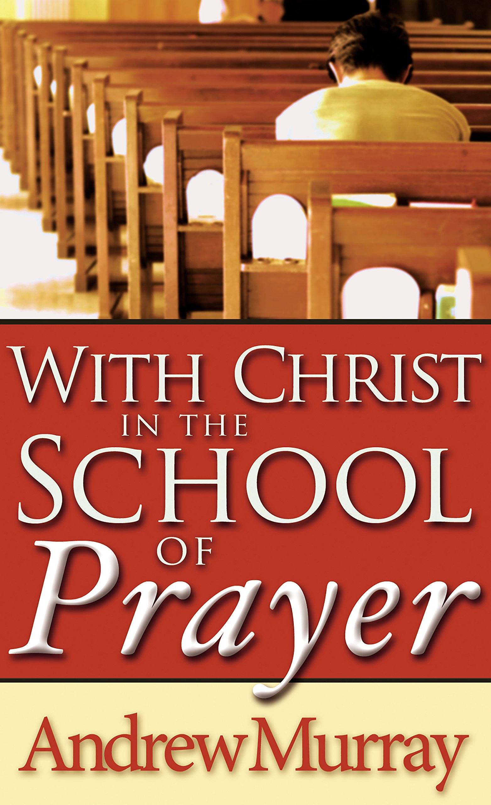 With_Christ_in_the_School_of_Prayer_cover